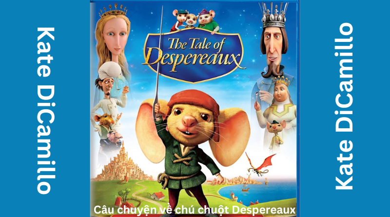 Câu chuyện về chú chuột Despereaux